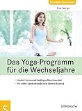 Das Yoga-Programm für die Wechseljahre by 