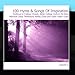 Produktbild 100 Hymns and Songs of Inspiration Disc 5 by Eastbourne College Chapel - Keble College Oxford - St Mary's Church Choir Warwick - Tewkesbury Abbey Choir - York Minster Choir