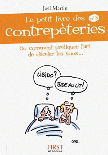 Petit livre de - Contrepèteries n° 3 (LE PETIT LIVRE) Petit livre de - Contrepèteries n° 3 (LE PETIT LIVRE)