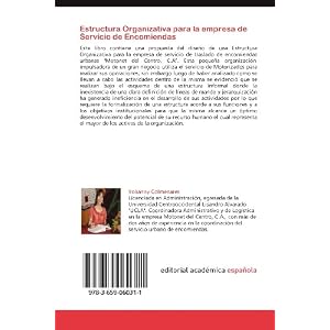 Estructura Organizativa para la empresa de Servicio de Encomiendas: Análisis de caso en la empresa de Servicios de Traslado de Encomiendas Urbanas: M