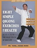 Cover zum Buch Eight Simple Qigong Exercises for Hea...