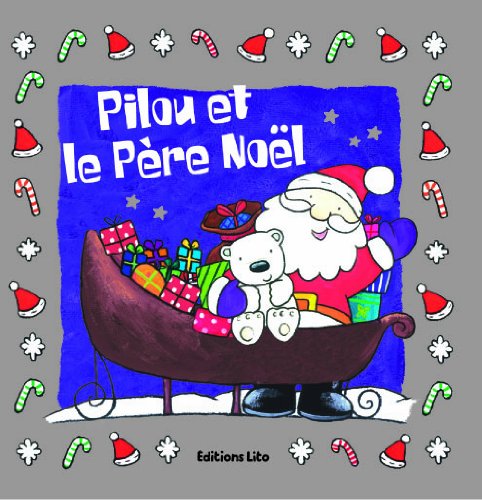 couverture de : Pilou et le P&egrave;re No&euml;l