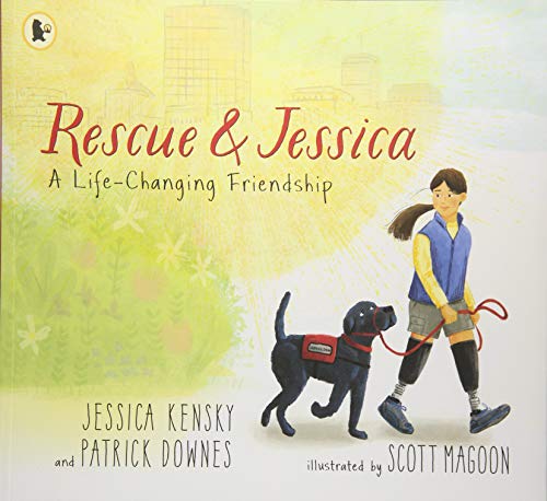 Rescue And Jessica. A Life-Changing Friendship Rescue And Jessica. A Life-Changing Friendship