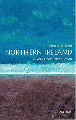 Northern Ireland: A Very Short Introduction