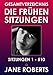 GESAMTVERZEICHNIS DER FRÜHEN SITZUNGEN 1 - 510 (DIE FRÜHEN SITZUNGEN 0) by 