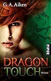 Image de Dragon Touch: Roman (Dragon-Reihe, Band 3)