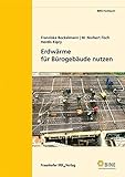 Image de Erdwärme für Bürogebäude nutzen. (BINE-Fachbuch)