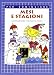 Mesi e stagioni. Ediz. illustrata - Gianni Rodari, N. Costa