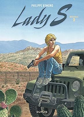 Lady S - Nouvelle intégrale - tome 3 - Lady S - Nouvelle intégrale
