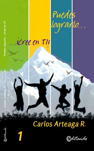Download Puedes Lograrlo... ¡Cree en Ti! Download Puedes Lograrlo... ¡Cree en Ti!