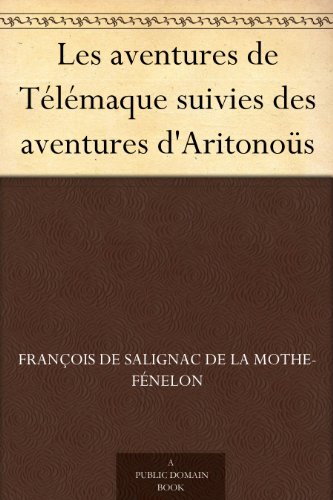 Download Les aventures de Télémaque suivies des aventures d'Aritonoüs