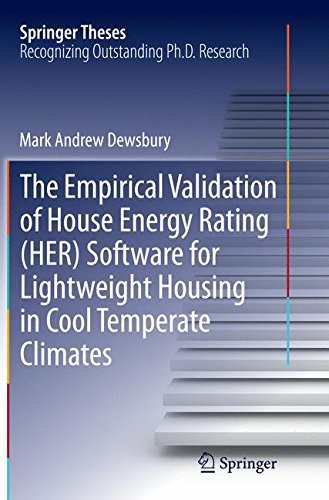 The Empirical Validation of House Energy Rating (HER) Software for Lightweight Housing in Cool Temperate Climates (Springer Theses)