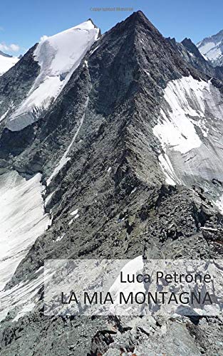 La mia montagna libro