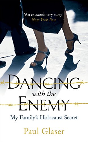 Download Dancing with the Enemy: My Family's Holocaust Secret Download Dancing with the Enemy: My Family's Holocaust Secret