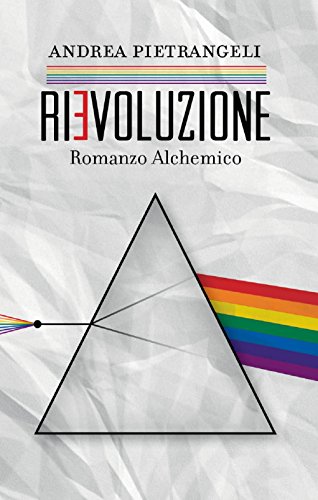 Download Rievoluzione. Romanzo alchemico Download Rievoluzione. Romanzo alchemico