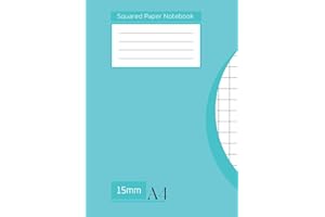 15mm Squared Paper Notebook A4: 15 mm (15 cm) Grid / Squared / Quad Ruled Exercise Book, School Maths Exercise Book with Large Squares for Science ... Jotter, Bullet Journal, etc...,Blue Cover.