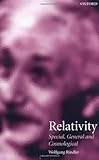 Relativity: Special, General, and Cosmological