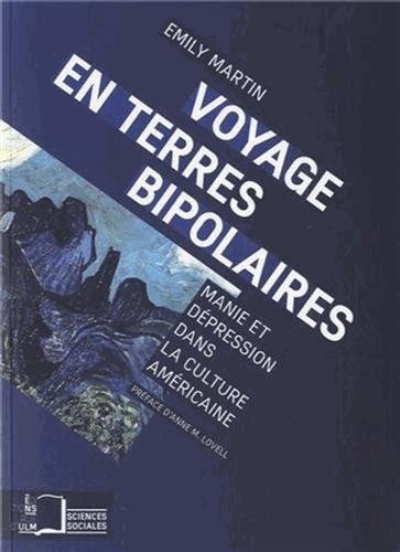 Download Voyage en terres bipolaires : Manie et dépression dans la culture américaine Download Voyage en terres bipolaires : Manie et dépression dans la culture américaine