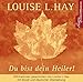 Du bist dein Heiler!: 1 CD by
