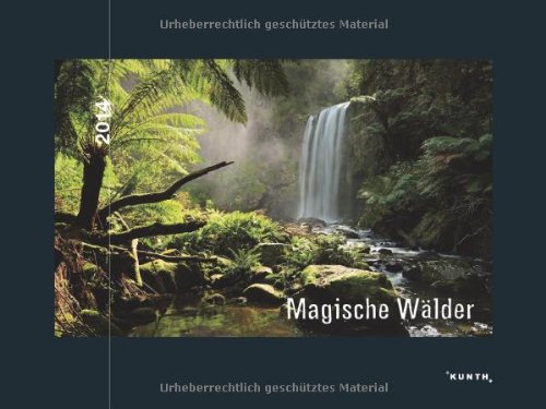 KUNTH Kalender Magische Wälder 2014