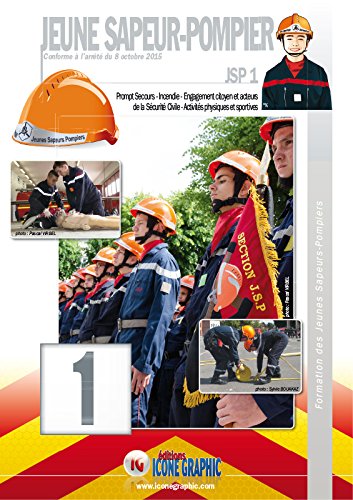 Télécharger Livre Formation des Jeunes Sapeurs-Pompiers Niveau 1 JSP1 PDF Ebook En Ligne