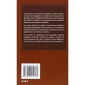 Farmacoeconomia in pratica. Tecniche di base e modelli