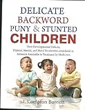 Image de Delicate, Backward, Puny & Stunted Children