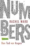 Numbers - Den Tod vor Augen (Numbers 2) by Rachel Ward, Uwe-Michael Gutzschhahn