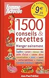 1500 CONSEILS & RECETTES