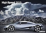 High Speed 2013 by