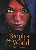 Image de Peoples of the world. Ediz. illustrata