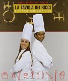  La tavola dei Ricci. Olio pane vino sole luna