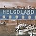 Produktbild Helgoland 1807 - 1967: Eine Filmchronik