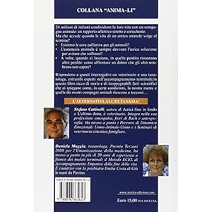 Tenersi per zampa fino alla fine. Accompagnamento empatico e cure palliative per gli animali alla fine della vita OLTRE LA VITA Tenersi per zampa fino alla fine. Accompagnamento empatico e cure palliative per gli animali alla fine della vita