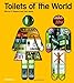Toilets of the World by Morna E. Gregory, Sian James
