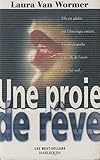 Une proie de rêve