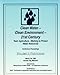 Produktbild Clean Water-Clean Environment - 21st Century: Team Agriculture-Working to Protect Water Resources (Asae Publication, 95-2.)