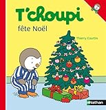 T'choupi fête Noël