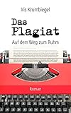 Cover zum Buch Das Plagiat: Auf dem Weg zum Ruhm