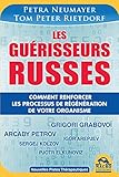 Image de Les Guérisseurs Russes: Comment renforcer les processus de régénér