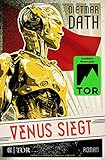 Venus siegt by Dietmar Dath