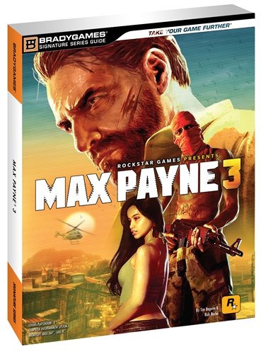 Preisvergleich Produktbild Max Payne 3 Signature Series Guide