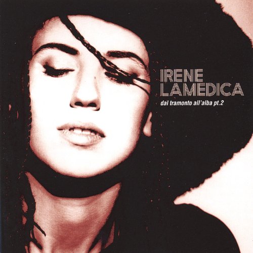 Dal Tramonto All'alba de Irene Lamedica sur Amazon Music Amazon.fr