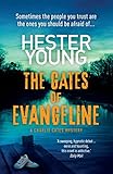 Front cover for the book The Gates of Evangeline by Hester Young