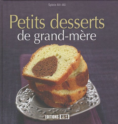 Petits desserts de grand-mère en ligne
