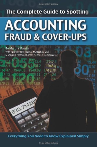 Download The Complete Guide to Spotting Accounting Fraud & Cover-Ups: Everything You Need to Know Explained Simply Download The Complete Guide to Spotting Accounting Fraud & Cover-Ups: Everything You Need to Know Explained Simply