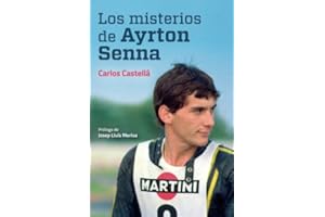 Los misterios de Ayrton Senna