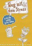 Kritzeln, raten, locker bleiben Weg mit dem Stress by