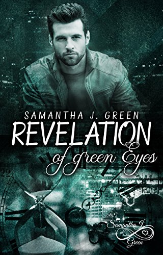 Revelation of Green Eyes (Revelation of Eyes 2) von [Green, Samantha J. ]