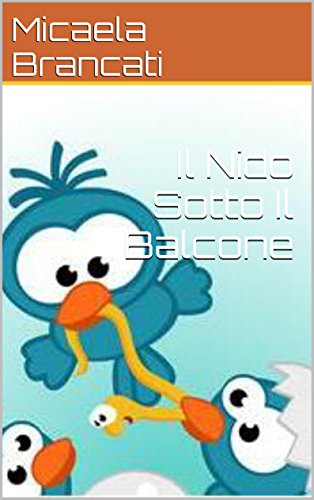 Download Il Nido Sotto Il Balcone Download Il Nido Sotto Il Balcone